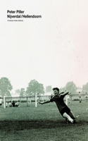 Peter Piller: Nijverdal/Hellendoorn