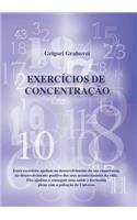 Exercícios de Concentração (PORTUGUESE Edition)