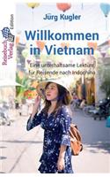Willkommen in Vietnam