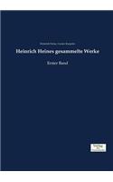 Heinrich Heines gesammelte Werke