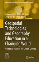 Geospatial Technologies and Geography Education in a Changing World