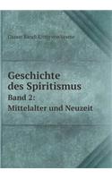 Geschichte Des Spiritismus Band 2