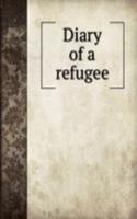 Diary of a refugee