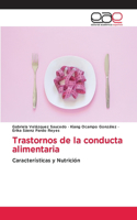 Trastornos de la conducta alimentaria