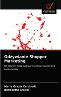 Odzywianie Shopper Marketing
