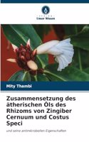 Zusammensetzung des ätherischen Öls des Rhizoms von Zingiber Cernuum und Costus Speci