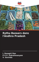 Rythu Bazaars dans l'Andhra Pradesh