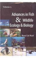 Advances In Fish And Wildlife Ecology And Biology Vol.5