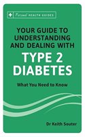 Your Guide To Understanding And Dealing With Type Ii Diabetes