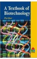 A Text Book Of Biotechnology