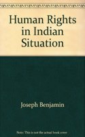 Human Rights in Indian Situation