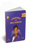 Commitment with Bibha Chowdhuri (Learning to Be)