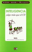 Inteligencia! / Intelligence!: Algo Mas Que El Ci! / Something More Than IQ!