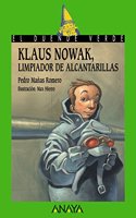 Klaus Nowak, limpiador de alcantarillas / Klaus Nowak, Sewer Cleaning
