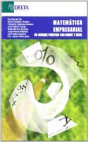 Matematica empresarial: un enfoque practico con Drive y Excel (Spanish Edition)