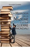 mitologia della nazione e le due guerre mondiali