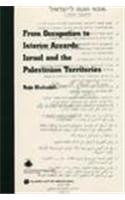 From Occupation to Interim Accords: Israel and the Palestinian Territories