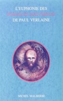L'Euphonie des Romances sans Paroles de Paul Verlaine