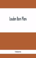 Louden Barn Plans