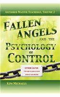 Fallen Angels and the Psychology of Control