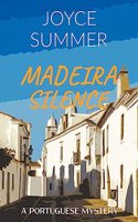 Madeira Silence