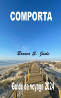 Comporta Guide de voyage 2024