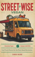 Streetwise Vegan