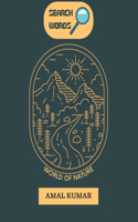 Search Words: World of Nature(Search Words)