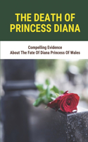 The Death Of Princess Diana