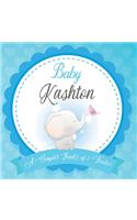 Baby Kashton A Simple Book of Firsts