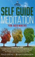 Self Guide Meditation for Beginners