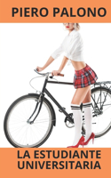 La estudiante universitaria