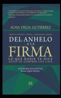 Del Anhelo a la Firma