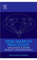 Semi-Markov Processes: Applications in System Reliability and Maintenance