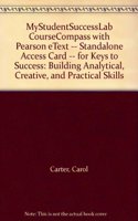 MyLab Student Success CourseCompass with Pearson eText -- Standalone Access Card -- for Keys to Success