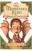 The Monster's Ring: A Magic Shop Book(Magic Shop Books (Hardcover))