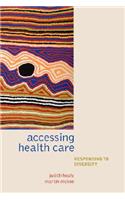 Accessing Healthcare