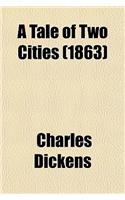 A Tale of Two Cities (1863)