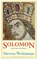 Solomon: The Lure of Wisdom(Jewish Lives)