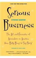 Serious Business: The Art and Commerce of Animation in America from Betty Boop to Toy Story