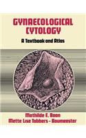 Gynaecological Cytology: A Textbook and Atlas