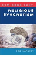 SCM Core Text: Religious Syncretism
