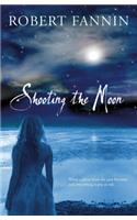 Shooting the Moon