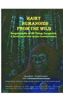 Hairy Humanoids from the Wild - Encyclopedia of All Things Sasquatch