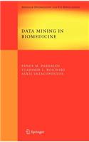 Data Mining in Biomedicine