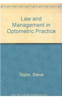 Law and Management in Optometric Practice