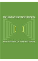 Developing Inclusive Teacher Education
