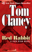 Red Rabbit: (9 A Jack Ryan Novel)