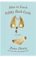 How To Teach Filthy Rich Girls