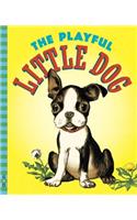 The Playful Little Dog: (G&D Vintage)